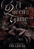 A Queen’s Game (Aithyr Uprising #1)