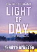 Light of Day (Sea Smoke Island #1)