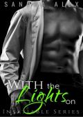 With the Lights On (Insatiable #2)