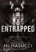 Entrapped (The Bitter Vow #2)