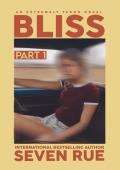 Bliss, Part 1