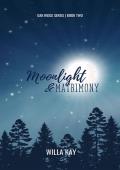 Moonlight & Matrimony (Oak Ridge #2)