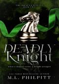 Deadly Knight (The Bratva’s Elite #2)
