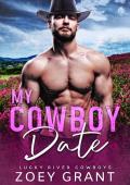 My Cowboy Date (Lucky River Cowboys #3)