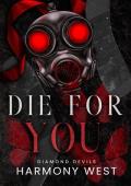 Die for You (Diamond Devils #4)