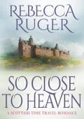 So Close To Heaven (Far From Home #11)