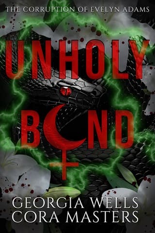 Unholy Bond (The Corruption of Evelyn Adams #2)