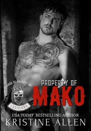 Property of Mako (Kings of Anarchy MC: Louisiana #1)