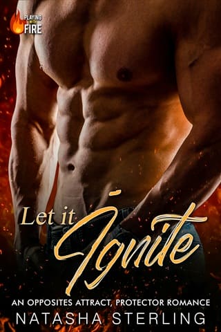 Let it Ignite (Playing with Fire #2)
