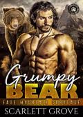 Grumpy Bear (Return To Fate Mountain #4)