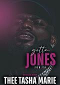 Gotta Jones For Ya
