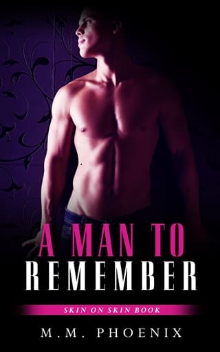 A Man To Remember (Skin on Skin #3)
