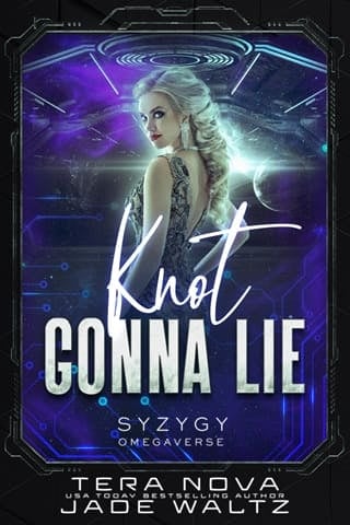 Knot Gonna Lie (Syzygy Omegaverse #1)