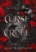 A Curse So Cruel (Fated Mates of Shadowbone Academy #1)