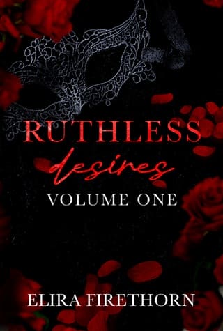 Ruthless Desires, Vol. One (Ruthless Desires Series Extended Editions #1)