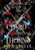 A Court of Truth and Thorns (Royal Scout #2)