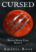 Cursed (Blood Moon Pack #1)
