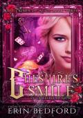 Cheshire’s Smile (The Crimes of Alice #3)