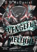 Vengeful Melodies (Heaven’s Guilt Revenge Tour Duet #1)