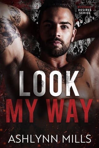 Look My Way (Bloody Desires #1)