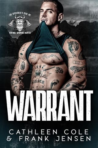 Warrant (The Berserker’s Rage MC: Wyoming Chapter #1)