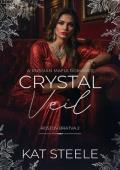 Crystal Veil (Rostov Bratva #2)