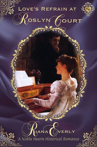 Love’s Refrain at Roslyn Court (Noble Hearts #2)