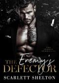 The Enemy’s Defector (Ivanov Syndicate #3)