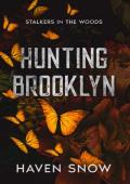 Hunting Brooklyn (Stalkers in the Woods #5)