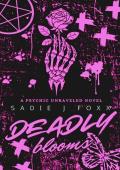 Deadly Blooms (Psychic Unraveled #1)