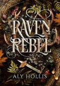 Raven Rebel (Sablewood #1)