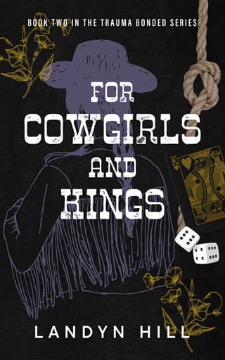For Cowgirls and Kings (The Trauma Bonded #2)