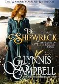 The Shipwreck (The Warrior Maids of Rivenloch)