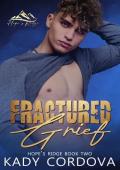 Fractured Grief (Hope’s Ridge #2)