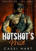 The Hotshot’s Prize (Praise Me Like Fire #2)