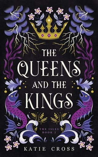 The Queens and the Kings (The Isles #2)