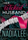 Her Wicked Husband (The Huxleys #2)