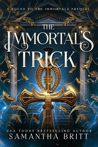 The Immortal’s Trick (Bound to the Immortals)
