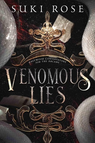 Venomous Lies (Greywood Conservatory for the Arcane #2)