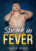 Speak in Fever