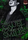 Cruel When He Smiles (Sinners of Blackthorne U #3)