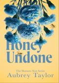 Honey Undone (The Hornets Nest #5)