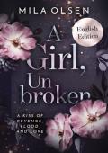 A Girl, Unbroken (A Kiss of Revenge, Blood, and Love #2)