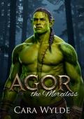 Agor the Merciless (Orc Mates #10)