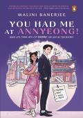 You Had Me At Annyeong!