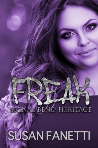 Freak (Signal Bend Heritage #3)