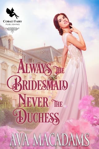 Always the Bridesmaid, Never the Duchess (Wallflower Season #3)