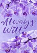 Always Will (Fort Bender #3)