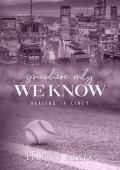 Somewhere Only We Know (Healing in Cincy #4)