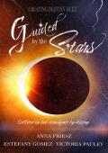 Guided by the Stars (Creating Destiny #1)